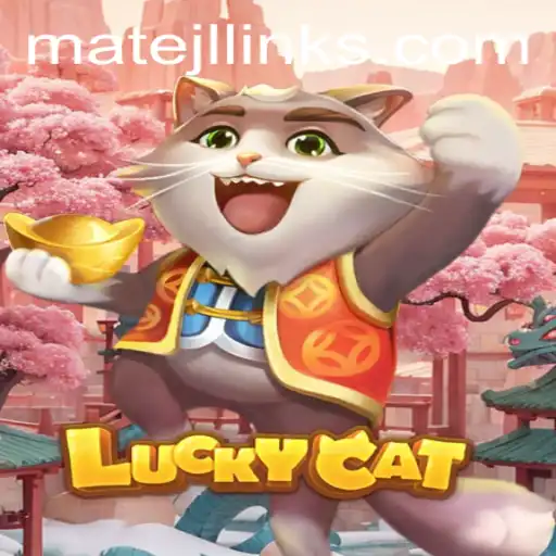Unveiling LuckyCat: Exploring the Intriguing World of MateJL